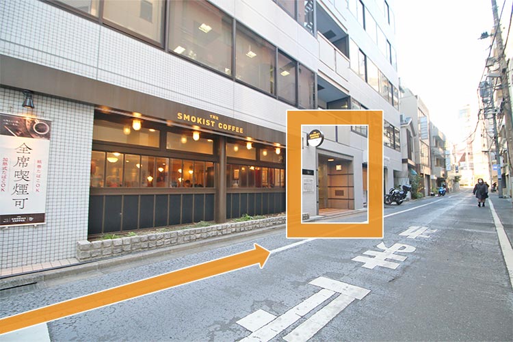 ｢THE SMOKIST COFFEE｣前の分岐を右折 左手にビルに入口がございます
                  
